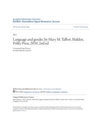 Language and gender, by Mary M. Talbot, Malden, Polity Press, 2010, 2nd ed