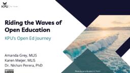 Riding the Waves of Open Education