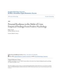 Personal Resilience in the Midst of Crisis: Empirical Findings From Positive Psychology