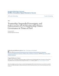 Trusteeship, Suspended Sovereignty, and Enforcement of UN Membership Duties: Governance in Times of Peril