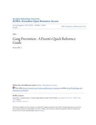 Gang Prevention : A Parent’s Quick Reference Guide