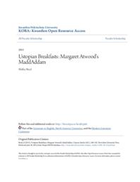 Ustopian Breakfasts: Margaret Atwood's MaddAddam