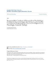Responsible Conduct of Research in Psychology: Conductas Responsables Para la Investigación en Psicología: Guía de Trabajo