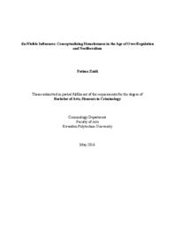 (In)Visible Influences: Conceptualizing Homelessness in the Age of Over-Regulation and Neoliberalism