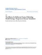 The Effects of a Deliberate Practice Debriefing Model During a "Response to Rescue" Simulation