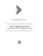 Fire Communications for Public Safety Communicators