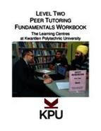Level Two Peer Tutoring Fundamentals Workbook