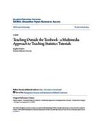 Teaching Outside the Textbook : a Multimedia Approach to Teaching Statistics Tutorials