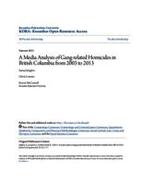 A Media Analysis of Gang-related Homicides in British Columbia from 2003 to 2013